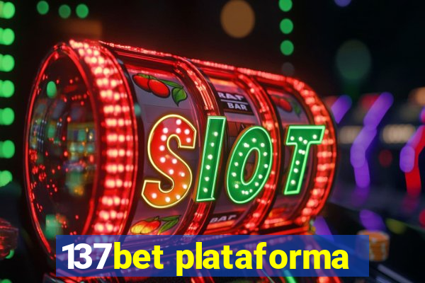 137bet plataforma